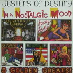 Jesters Of Destiny : In a Nostalgic Mood